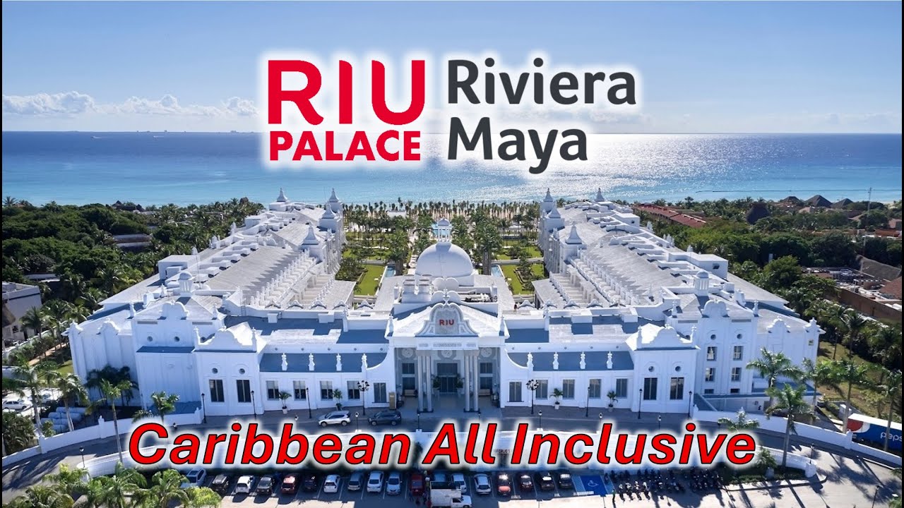 Riu Palace Riviera Maya | Hotel Overview