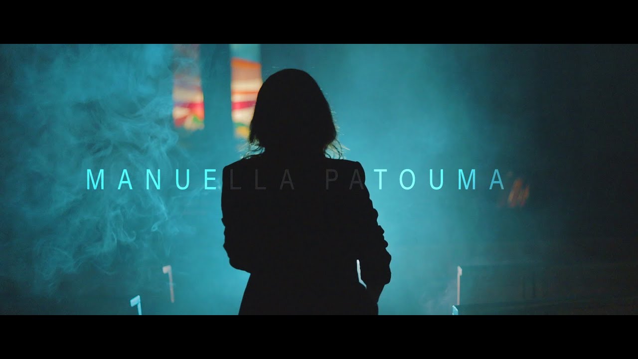 Manuella Patouma - Tu vis (Clip officiel)