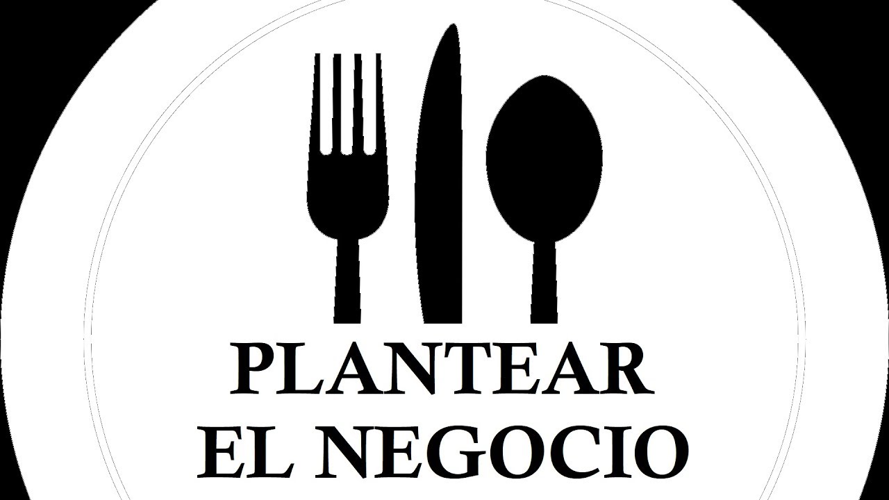 PLANTEAR C&Oacute;MO INICIAR un bar, cafeter&iacute;a, restaurante.