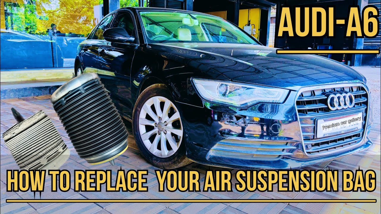 HOW TO REPLACE YOUR LEAKING AIR SUSPENSION BAG |AUDI A6