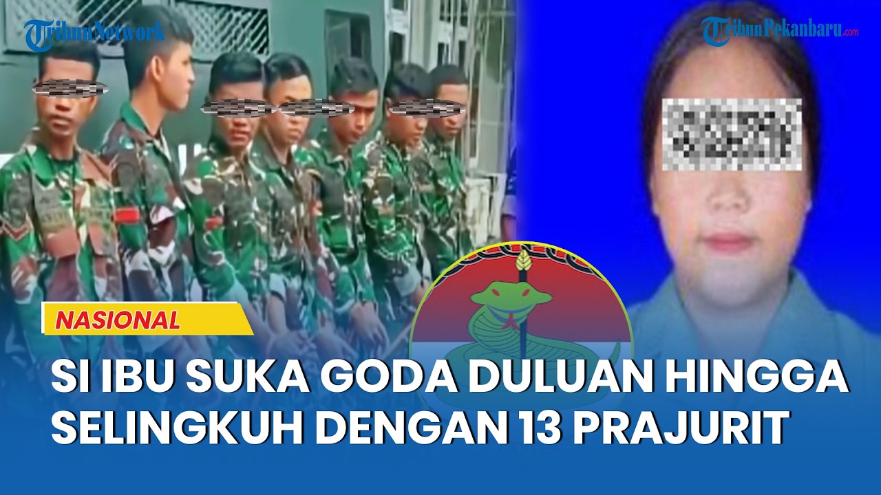 Istri Anggota TNI Diduga Selingkuh dengan 13 Prajurit, Katanya Suka Menggoda Duluan