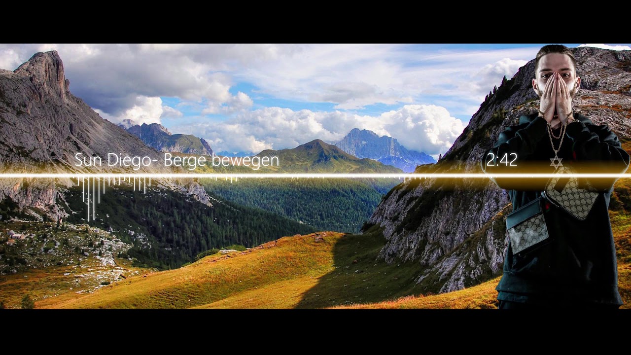 Sun Diego- Berge bewegen