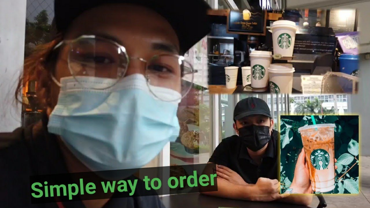 Paano nga ba mag-order sa Starbucks? EASY WAY!