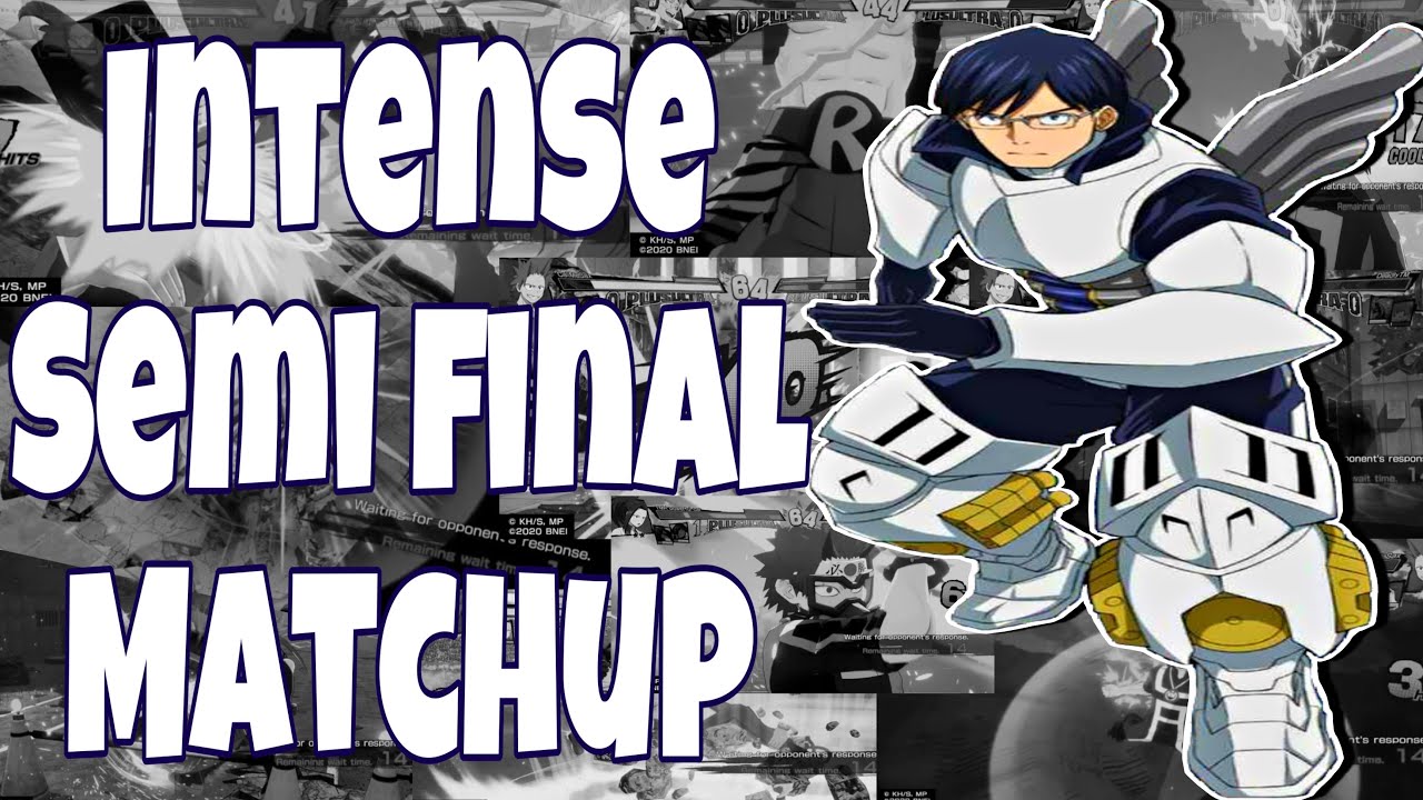 Intense Semi Final Match: Potato7-26 vs SeasonsSwitch | My Hero One’s Justice 2