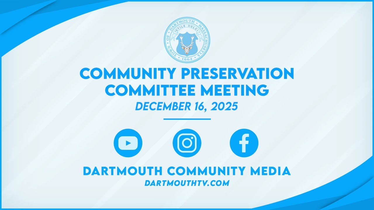 Community Preservation Committee Meeting - December 16, 2025