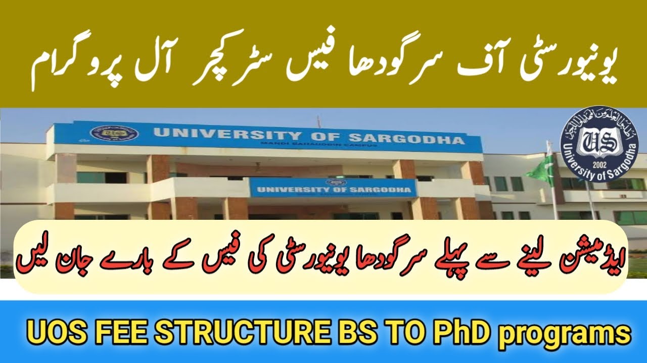 university of Sargodha fee structure-University of Sargodha admissions 2022- -uos fee structure