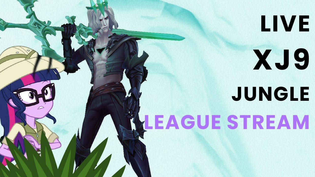 XJ9 - LoL stream jungling - Building up confidence - #1