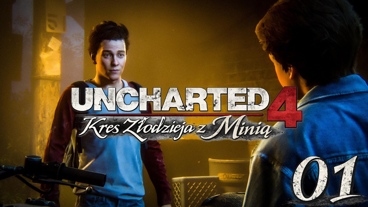 Uncharted 4  z Minią – Prolog | Ucieczka z sierocińca #01