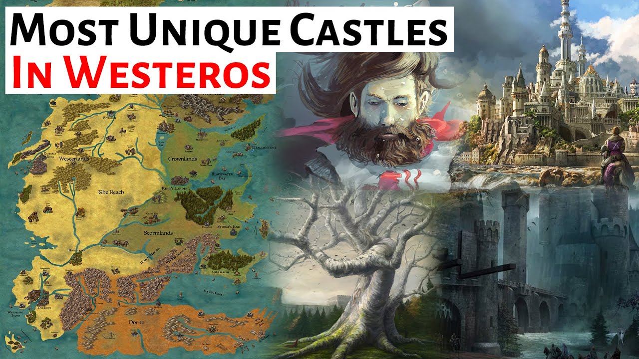 The most UNIQUE Castles In Westeros | House Of The Dragon / ASOIAF History and  Lore Explained