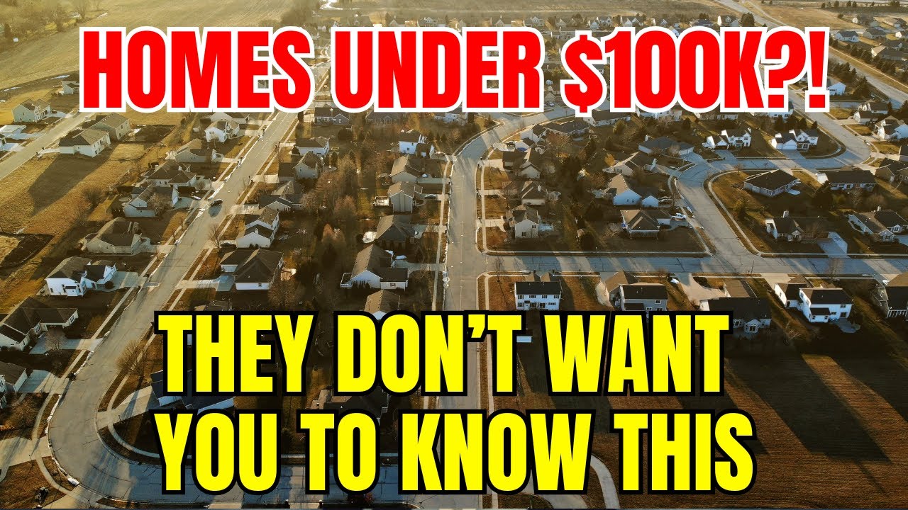 15 U.S. Towns Where You Can Still Buy a Home for Under $100K (2025)