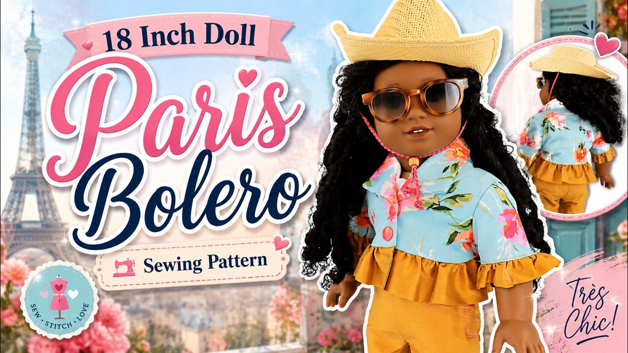 Doll Sewing Pattern | Bolero Jacket | Frocks & Frolics |Paris | Fits American Girl Dolls