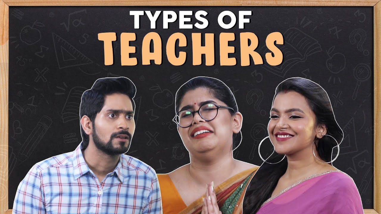 MensXP | Types Of Teachers Ft. Ankush, Prapti, Sukriti & Zain