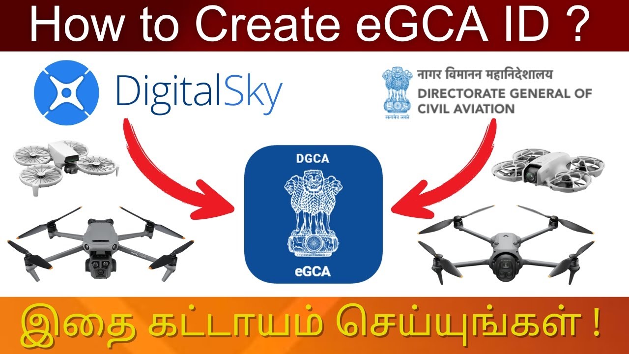 How to Create eGCA ID For Drones | இதை கட்டாயம் செய்யுங்கள் ! | Important Update !