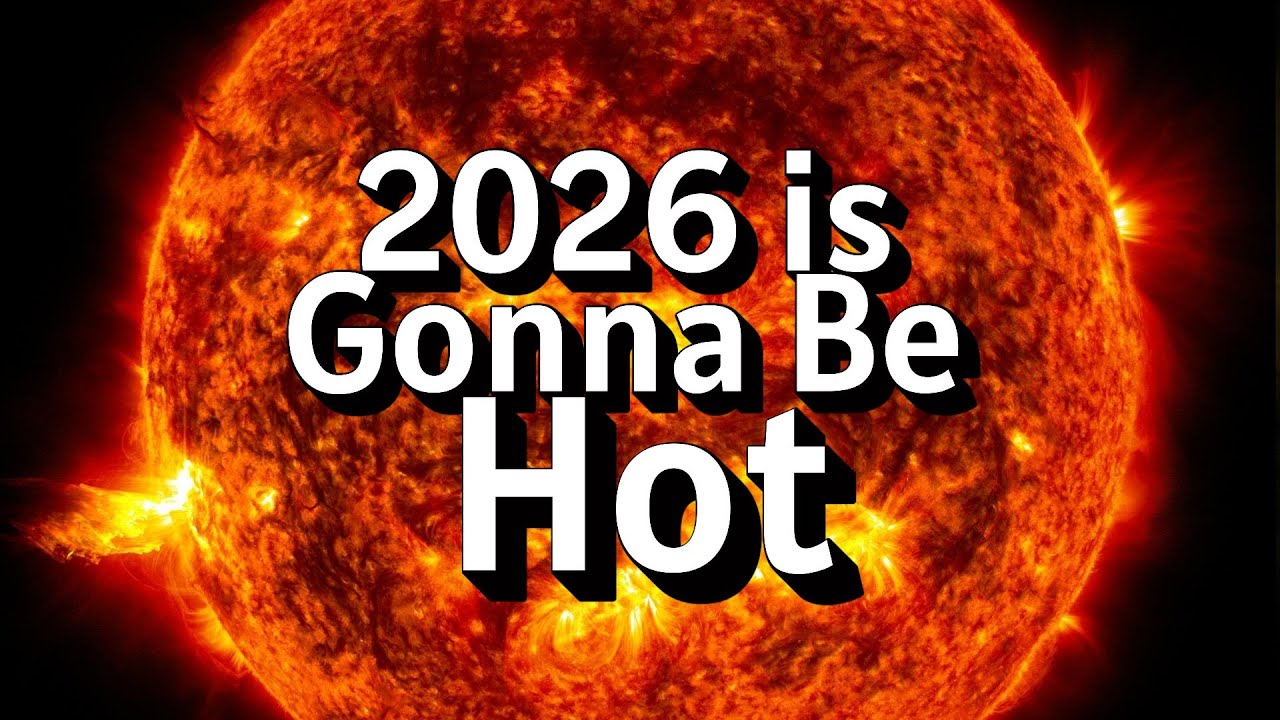2026 is Gonna Be Hot