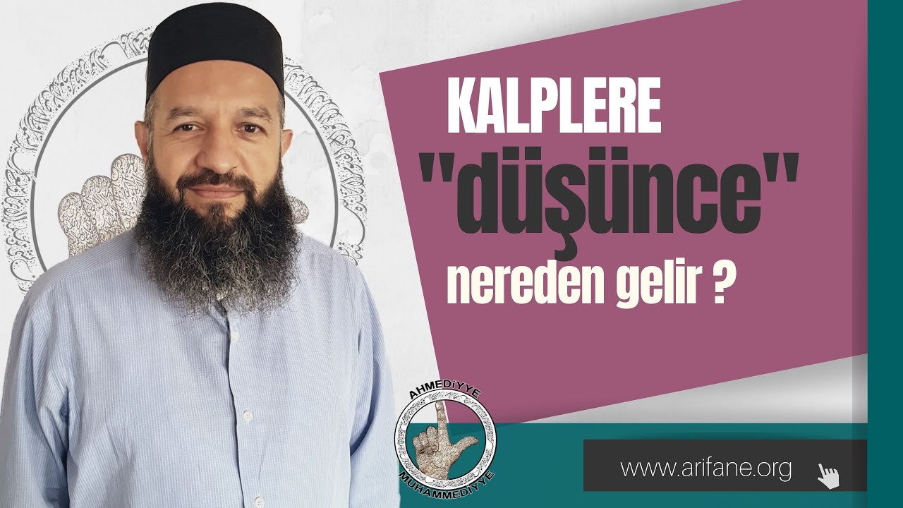 Kalbe gelen düşüncelerin çeşitlerİ