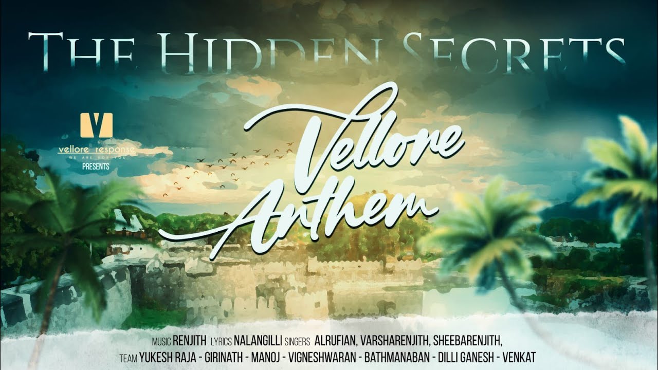 VELLORE ANTHEM - Official Song | Vellore Song | Varsha Renjith | Yukesh | Giri | Vellore Response