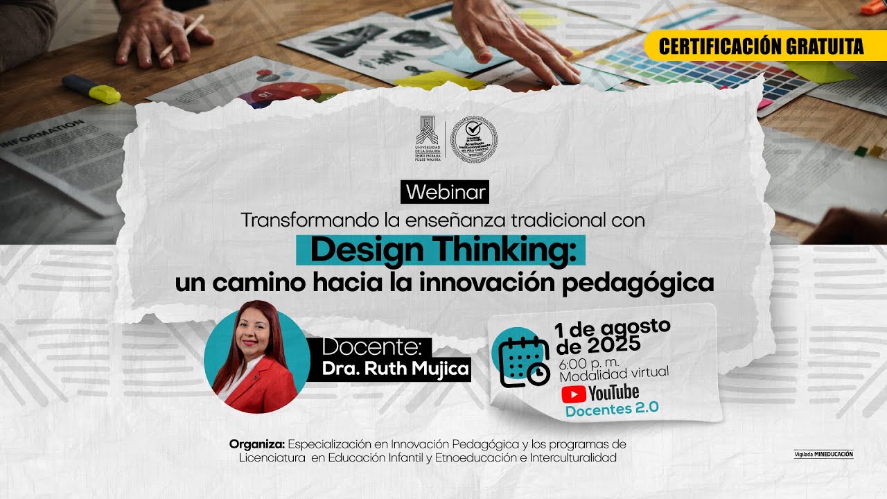 🔔 Webinar: Design Thinking - Transforma tu Enseñanza Tradicional | DOCENTES 2.0