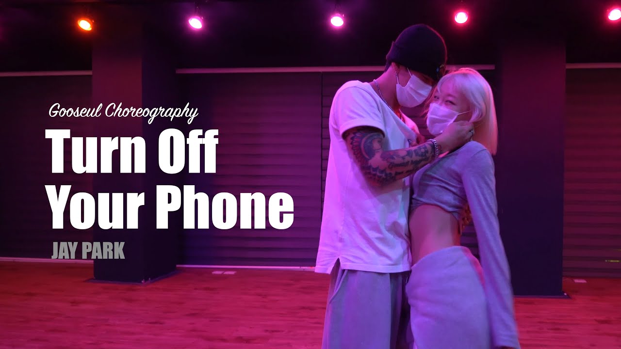 전화기를 꺼놔 (Turn Off Your Phone) - Jay Park / GOOSEUL Choreography / Urban Play Dance Academy