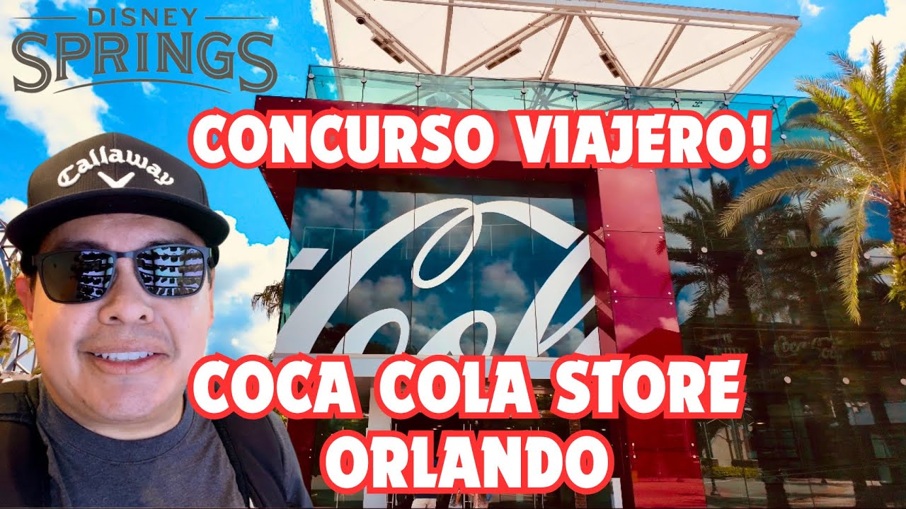 La Tienda de Coca Cola en Orlando! Concursa y gana!