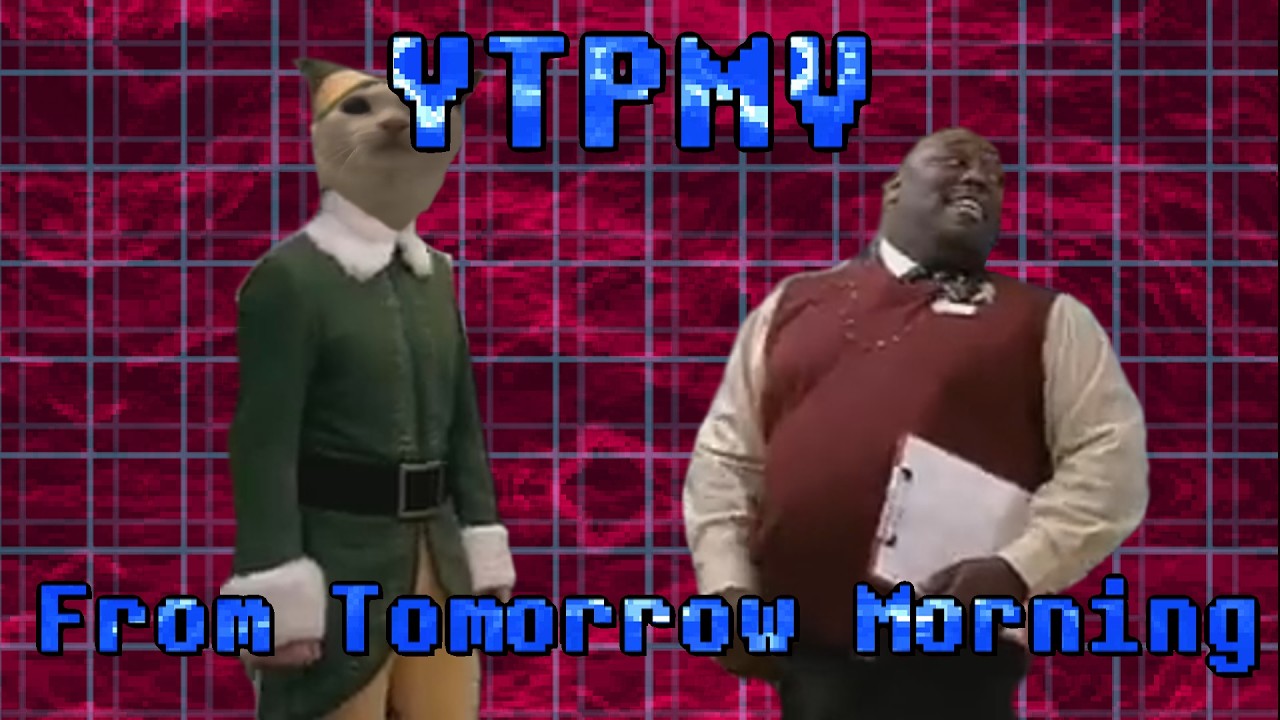 [YTPMV] - From Tomorrow Morning