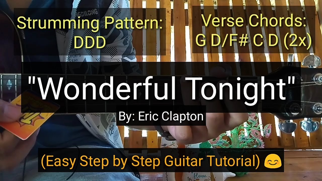 Wonderful Tonight - Eric Clapton (Easy Step by Step Guitar Tutorial)