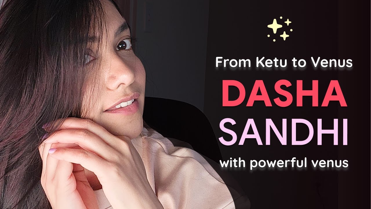 My dasha sandhi story you need to hear