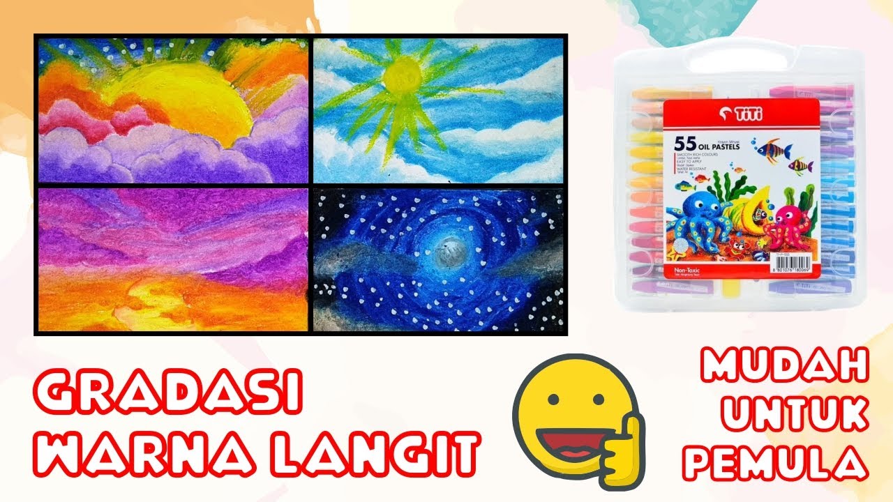 Cara Menggambar dan Mewarnai Gradasi Warna Langit dengan Crayon Oil Pastel yang Bagus dan Mudah