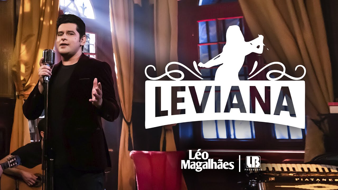 L&eacute;o Magalh&atilde;es - LEVIANA