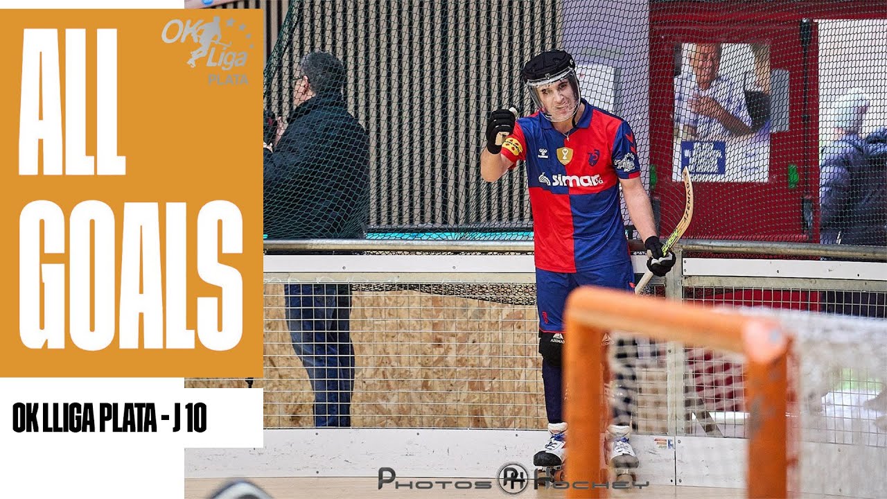 🏒 🥅 GOLS: OK LLIGA PLATA 2025/26 - JORNADA 1️⃣0️⃣