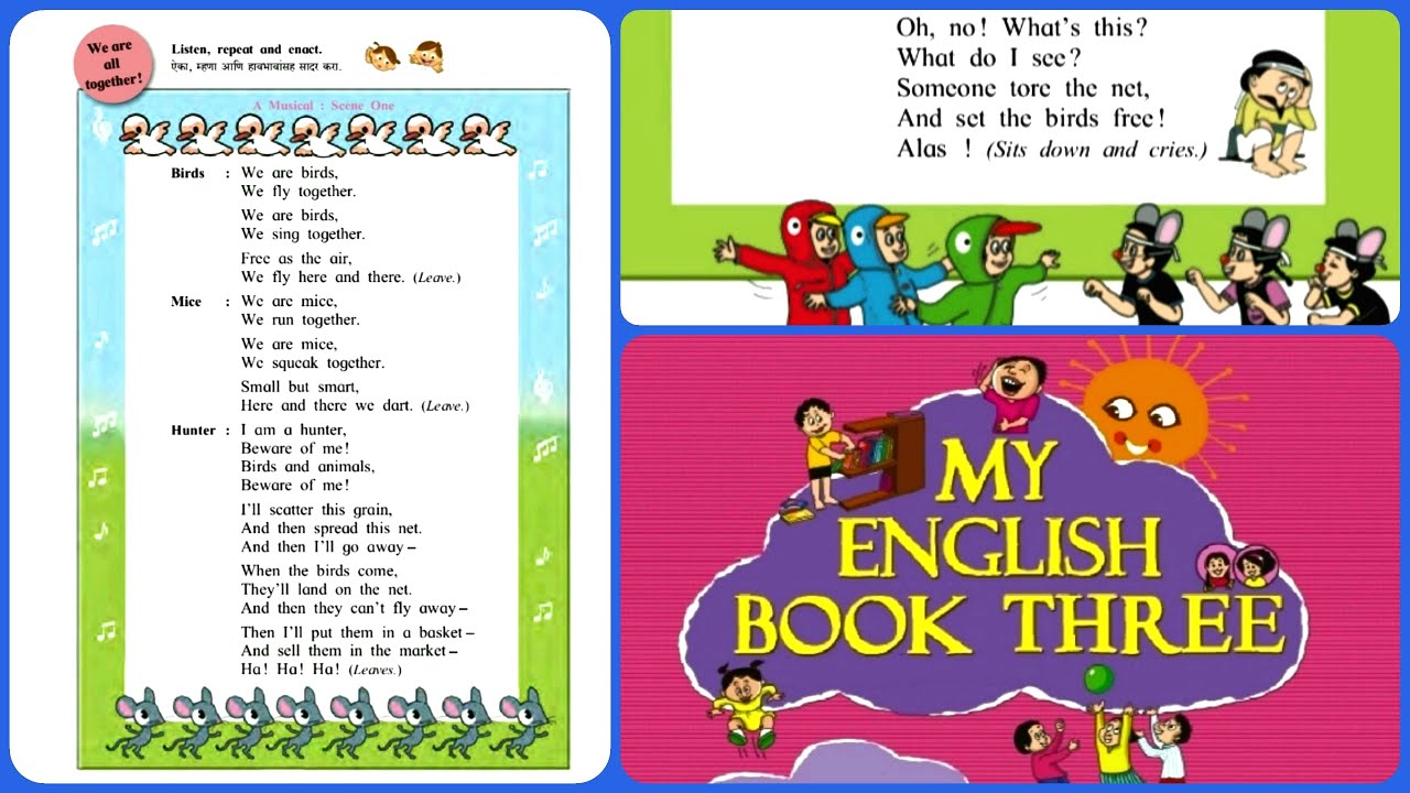 STD 3rd English: We are all together! 🐥🐦🐀🕸Listen, repeat and enact. Page no.32.