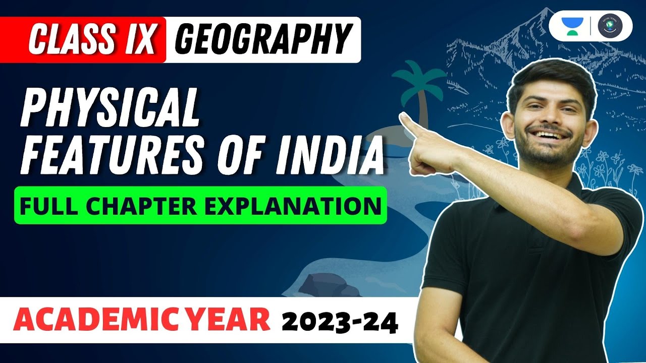 Geography | Physical Features of India | Full Chapter Explanation | Digraj Singh Rajput