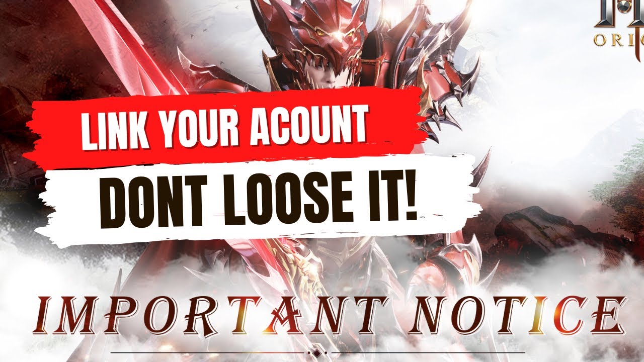 Avoid Losing Progress: Learn How to Link Your Account - MU Origin 3