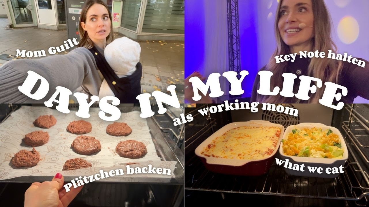 Zwischen Mom Guilt, Key Note halten & Plätzchen backen - Days in my Life als Working Mom von zwei!