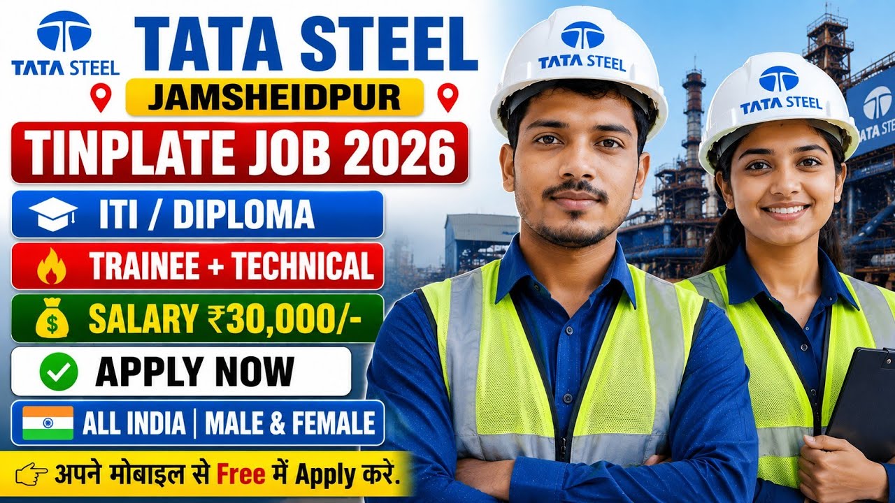 🔥Tata Steel JAMSHEDPUR  New Recruitment 2026 | ITI / Diploma Vacancy | Male & Female Apply Online