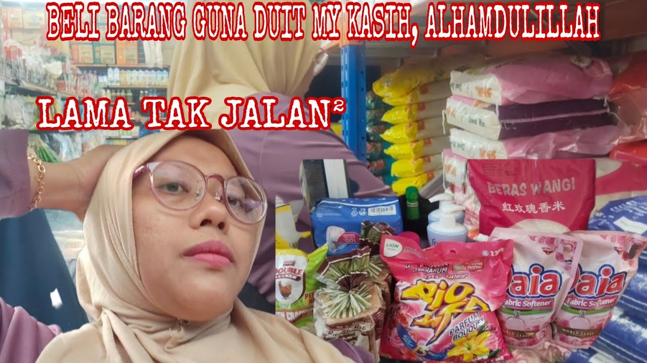 LAMA TAK JALAN²... BELI BARANG GUNA DUIT MY KASIH. ALHAMDULILLAH🤲
