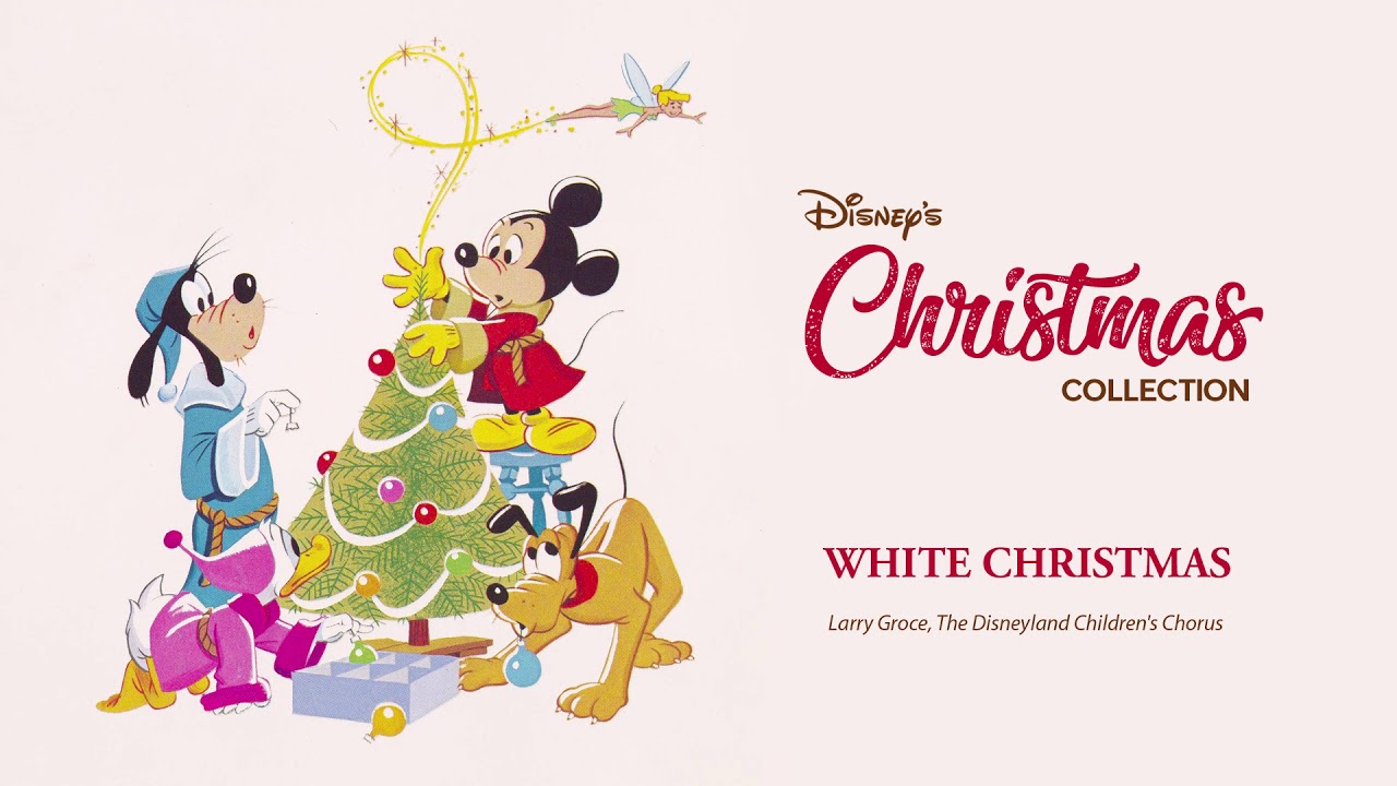 Disney Christmas ǀ Larry Groce - White Christmas