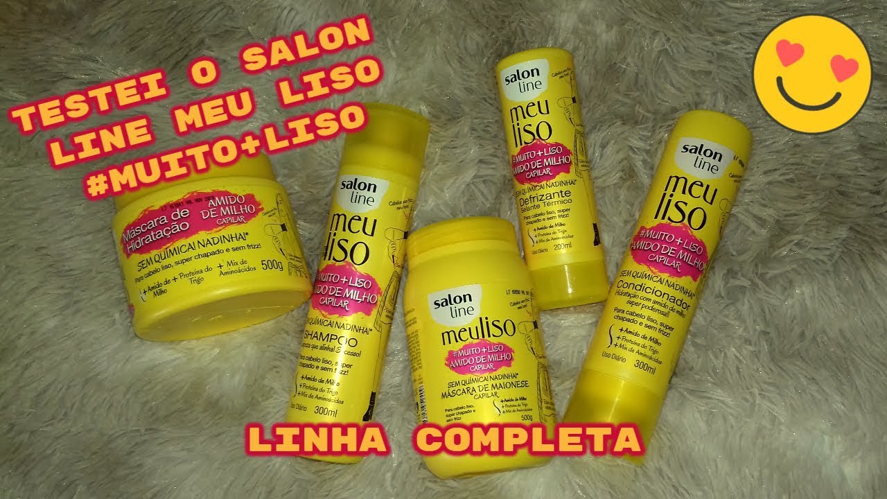 SALON LINE MEU LISO #MUITOMAISLISO | PASSO A PASSO (LINHA COMPLETA)