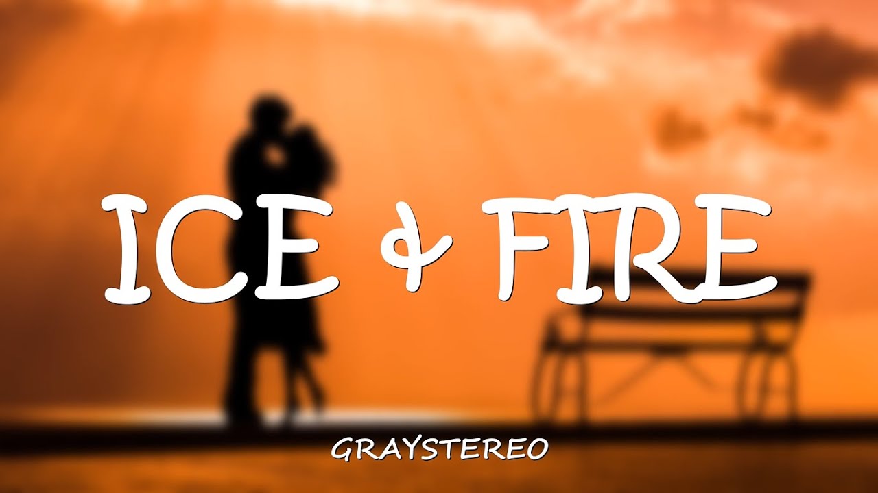 King Canyon - Ice & Fire (Lyrics)