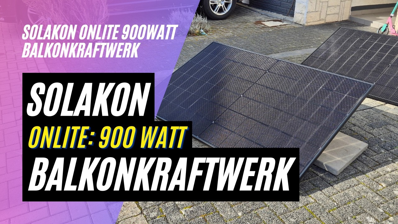 ⚡Solakon onLite: 900 Watt Balkonkraftwerk