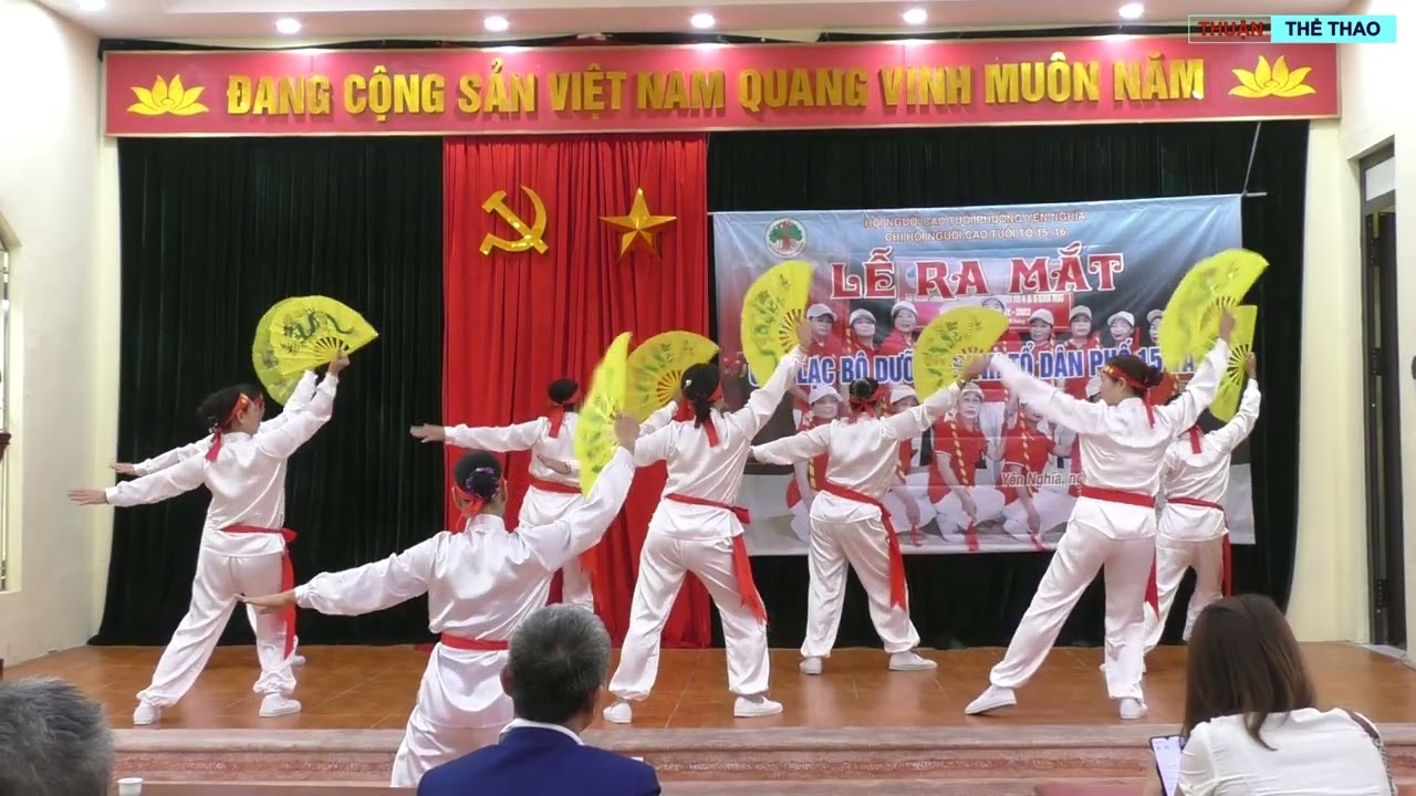 MÚA VÕ QUẠT -KHÍ PHÁCH ANH HÙNG CLB DƯỠNG SINH TỔ 15 & 16 -LỄ RA MẮT CLB DƯỠNG SINH TỔ DÂN PHỐ 15&16
