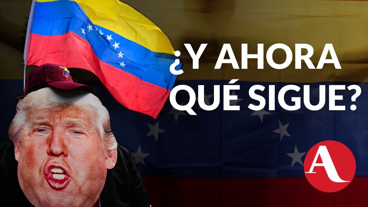 Claves y consecuencias tras la captura de Maduro | Mesa de an&aacute;lisis