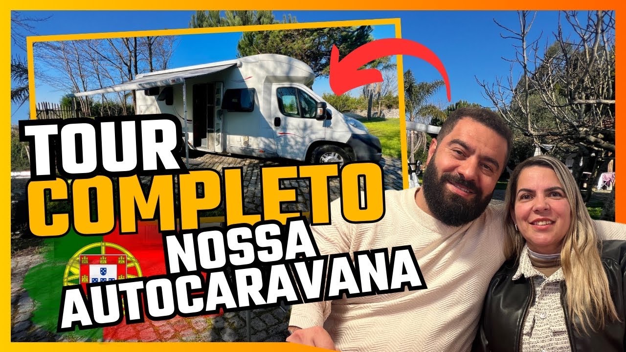 TOUR PELO NOSSO MOTORHOME EM PORTUGAL