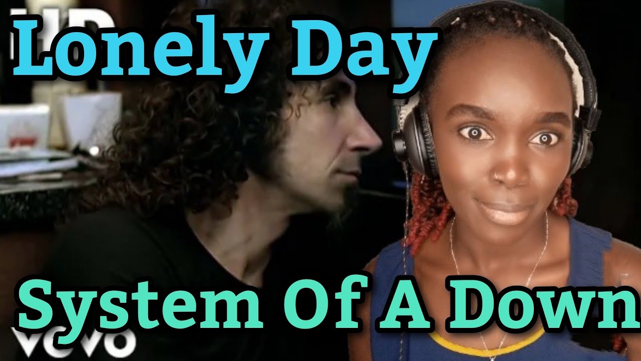 System Of A Down - Lonely Day (Official HD Video) (REACTION)