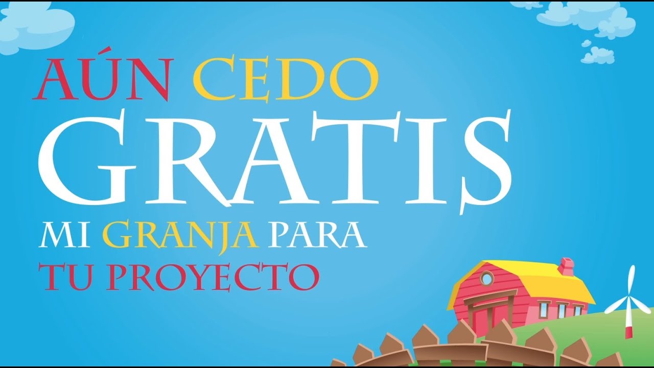 SPAINFREEFARM 2 | Aún cedo mi granja gratis para tu proyecto