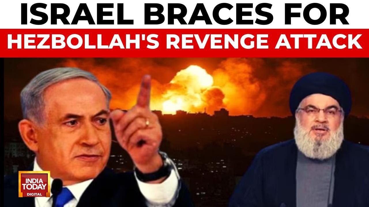 Hezbollah's Revenge Attack Looms After Hassan Nasrallah Assassination | India Today