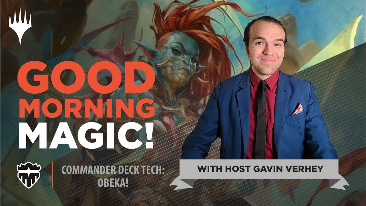 Obeka, Brute Chronologist Deck Tech (As Played on Commander Clash!) | Good Morning Magic | Legends