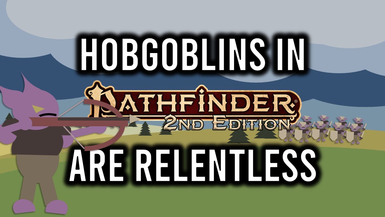 Pathfinder 2e: сражение с хобгоблинами за 7 минут или меньше