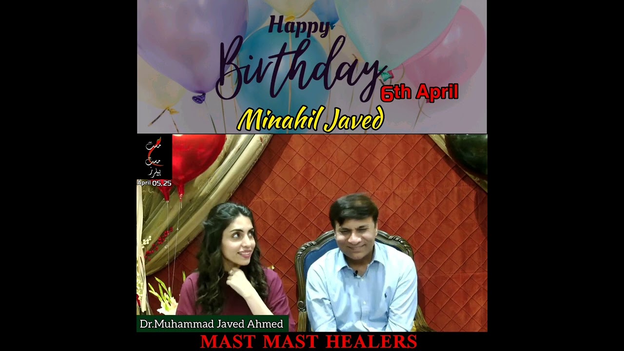 Happy birthday minahil javed @MastMastHealers @DrMJavedAhmed