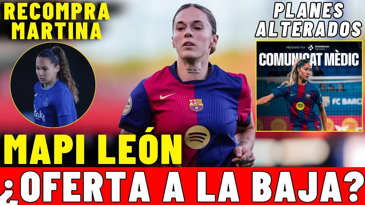 🚨 MAPI LEÓN: el BARÇA haría una OFERTA de RENOVACIÓN A LA BAJA 💥 Info de 'FEM FUTBOL' 🤔 MI OPINIÓN
