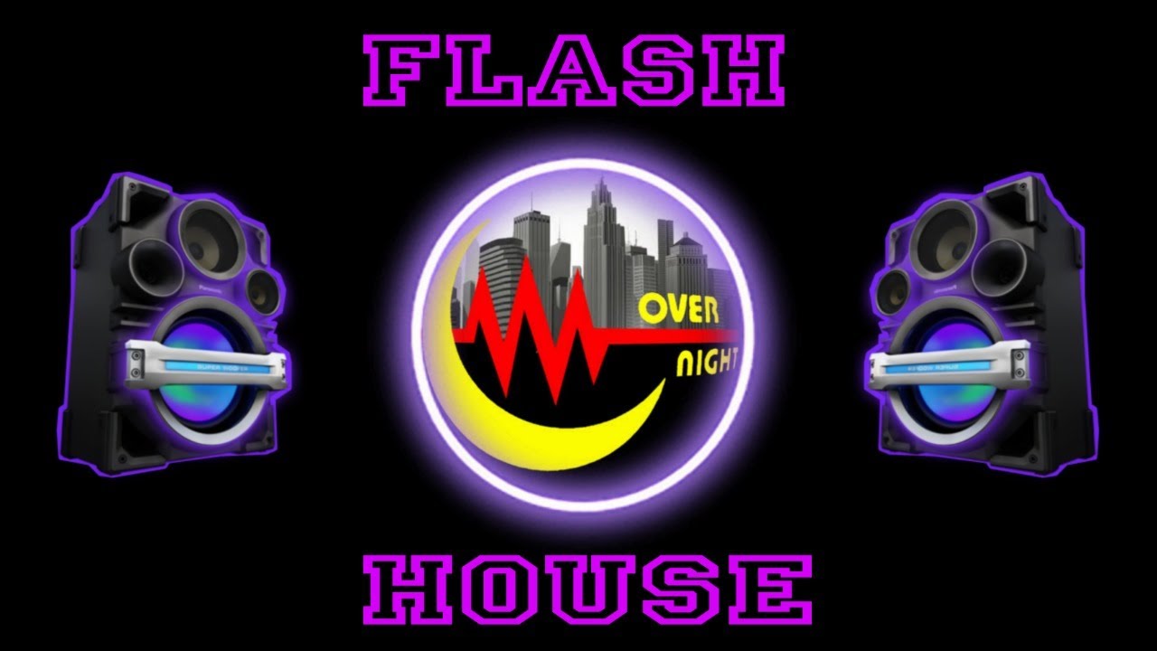 FLASH HOUSE 15.08.2023 #FLASHHOUSE